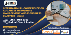 Advances in Business Management and E-Business Conference in Saudi Arabia